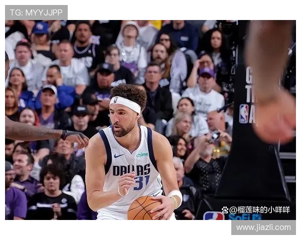 克莱挡拆助攻高效提升，三分命中率明显优于昔日自己